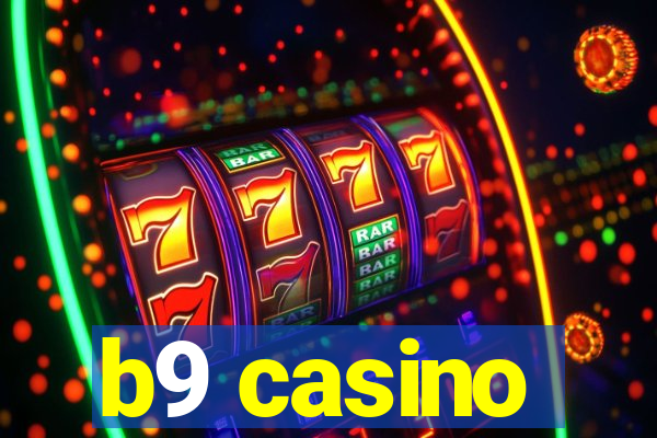 b9 casino